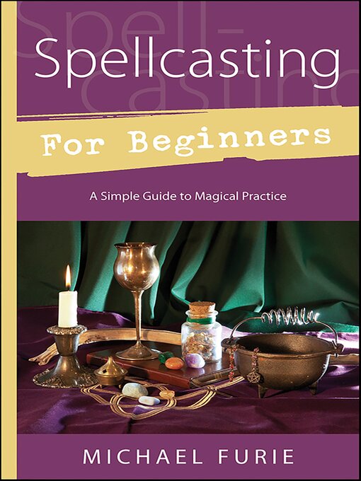 Title details for Spellcasting for Beginners by Michael Furie - Wait list
